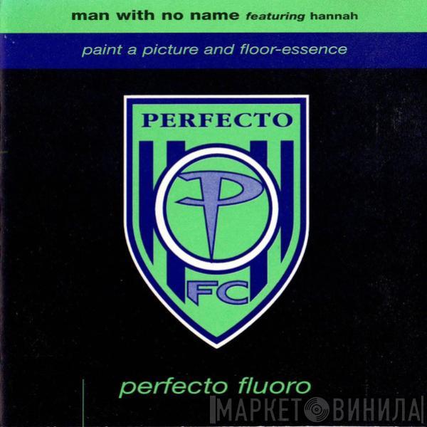 Man With No Name, Hannah Bradley - Paint A Picture And Floor-Essence