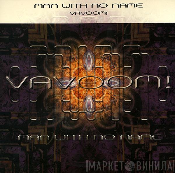 Man With No Name - Vavoom!