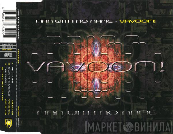  Man With No Name  - Vavoom!
