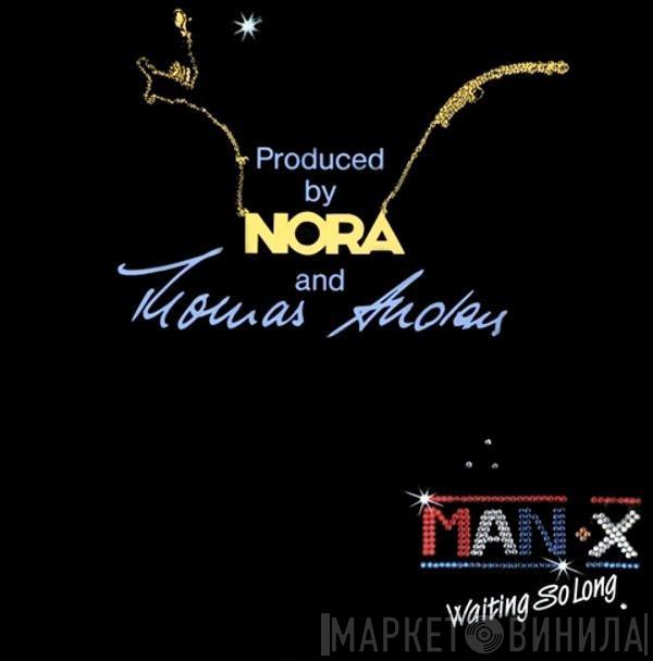 Man-X  - Waiting So Long
