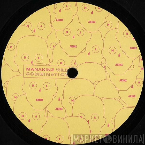 Manakinz - Wild Combination