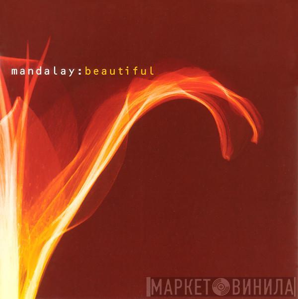  Mandalay  - Beautiful