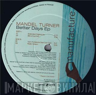  Mandel Turner  - Better Days EP