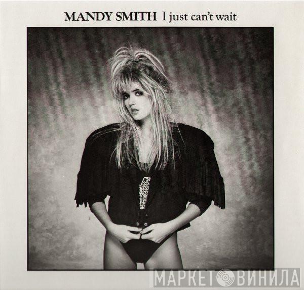  Mandy Smith  - I Just Can't Wait