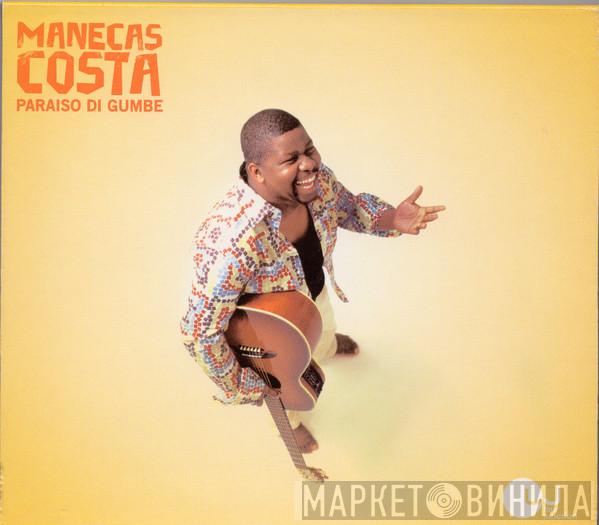 Manecas Costa - Paraiso Di Gumbe
