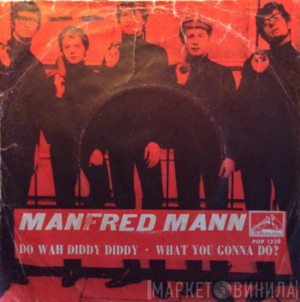 Manfred Mann  - Do Wah Diddy Diddy
