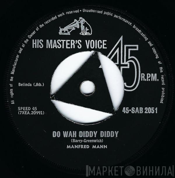  Manfred Mann  - Do Wah Diddy Diddy