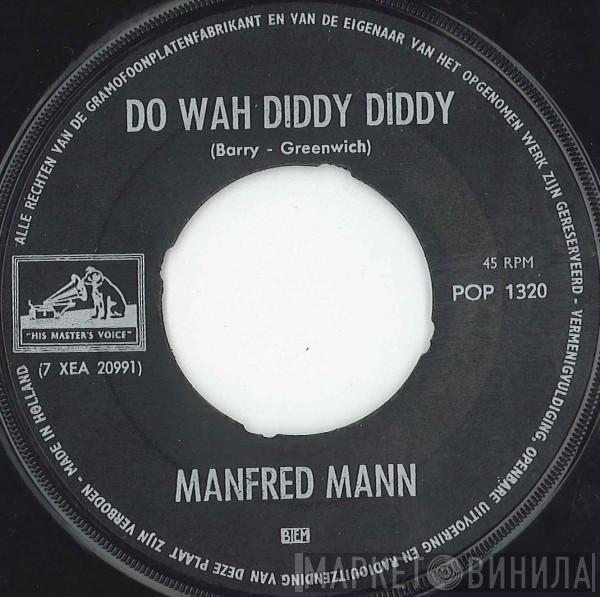  Manfred Mann  - Do Wah Diddy Diddy