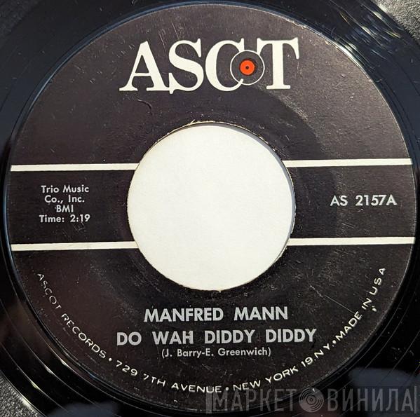  Manfred Mann  - Do Wah Diddy Diddy