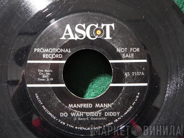  Manfred Mann  - Do Wah Diddy Diddy