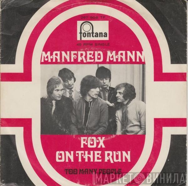  Manfred Mann  - Fox On The Run
