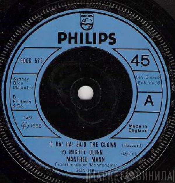 Manfred Mann - Ha! Ha! Said The Clown / Mighty Quinn / Semi Detched Suburban Mr.James / A 'B' Side