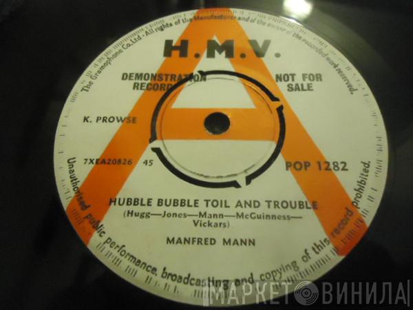  Manfred Mann  - Hubble Bubble Toil And Trouble