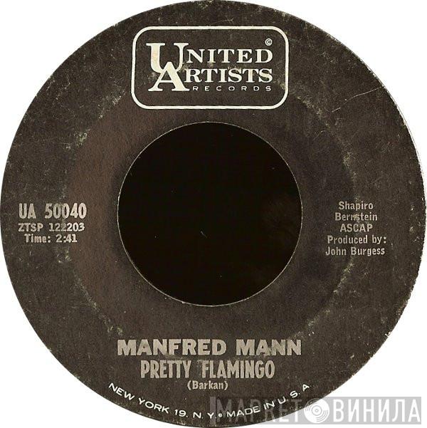  Manfred Mann  - Pretty Flamingo