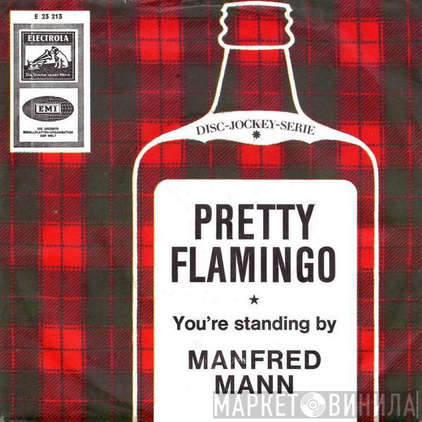  Manfred Mann  - Pretty Flamingo
