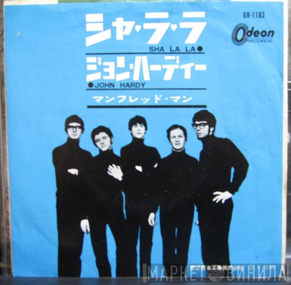  Manfred Mann  - Sha La La