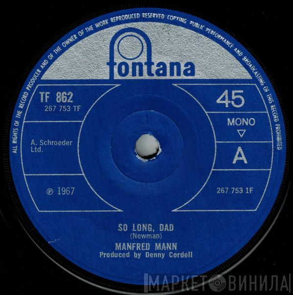 Manfred Mann - So Long, Dad