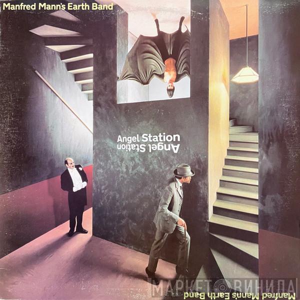  Manfred Mann's Earth Band  - Angel Station
