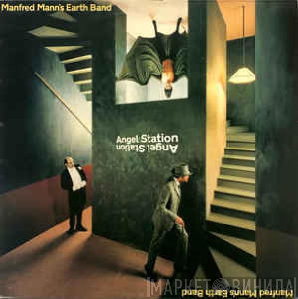  Manfred Mann's Earth Band  - Angel Station