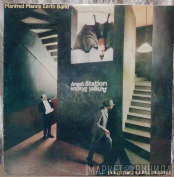  Manfred Mann's Earth Band  - Angel Station