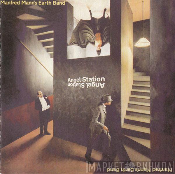  Manfred Mann's Earth Band  - Angel Station