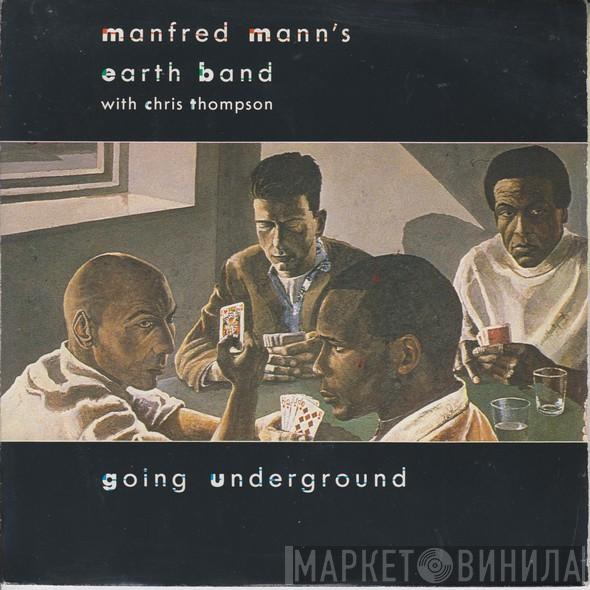 Manfred Mann's Earth Band, Chris Thompson - Going Underground