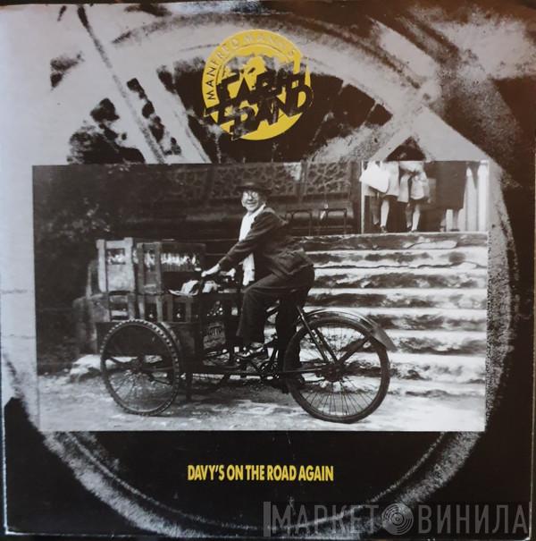  Manfred Mann's Earth Band  - Davy's On The Road Again