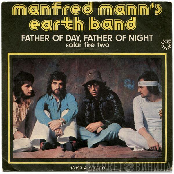  Manfred Mann's Earth Band  - Father Of Day, Father Of Night