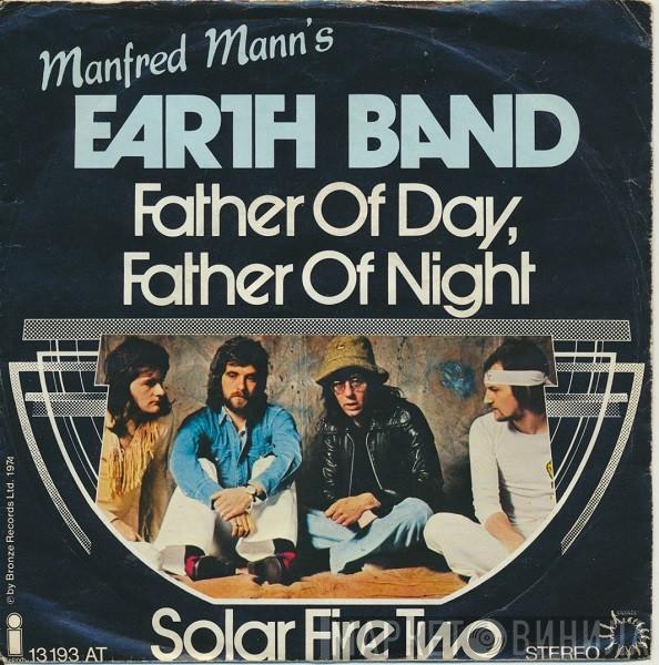  Manfred Mann's Earth Band  - Father Of Day, Father Of Night