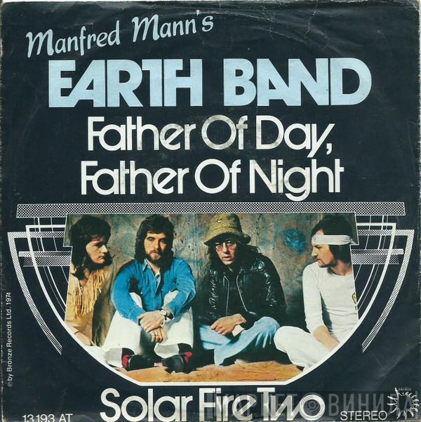  Manfred Mann's Earth Band  - Father Of Day, Father Of Night