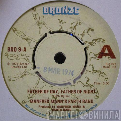  Manfred Mann's Earth Band  - Father Of Day, Father Of Night