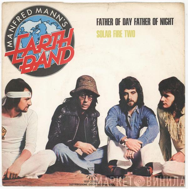  Manfred Mann's Earth Band  - Father Of Day, Father Of Night
