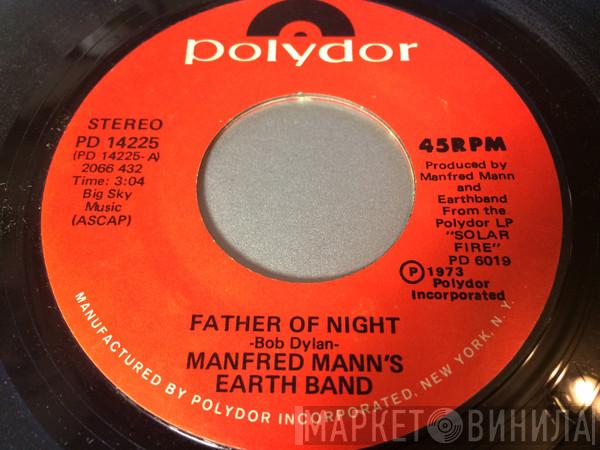  Manfred Mann's Earth Band  - Father Of Night