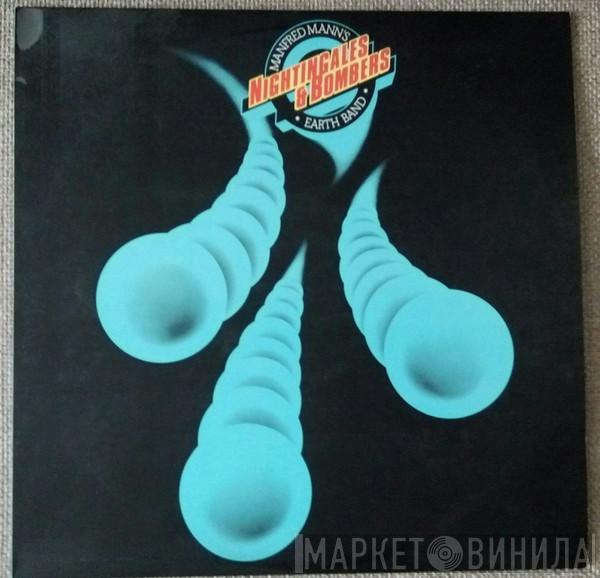 Manfred Mann's Earth Band - Nightingales & Bombers