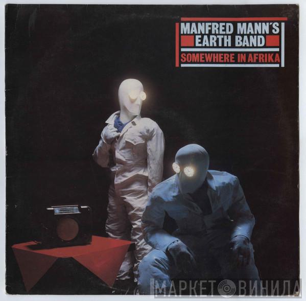 Manfred Mann's Earth Band - Somewhere In Afrika