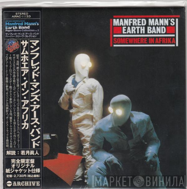  Manfred Mann's Earth Band  - Somewhere In Afrika