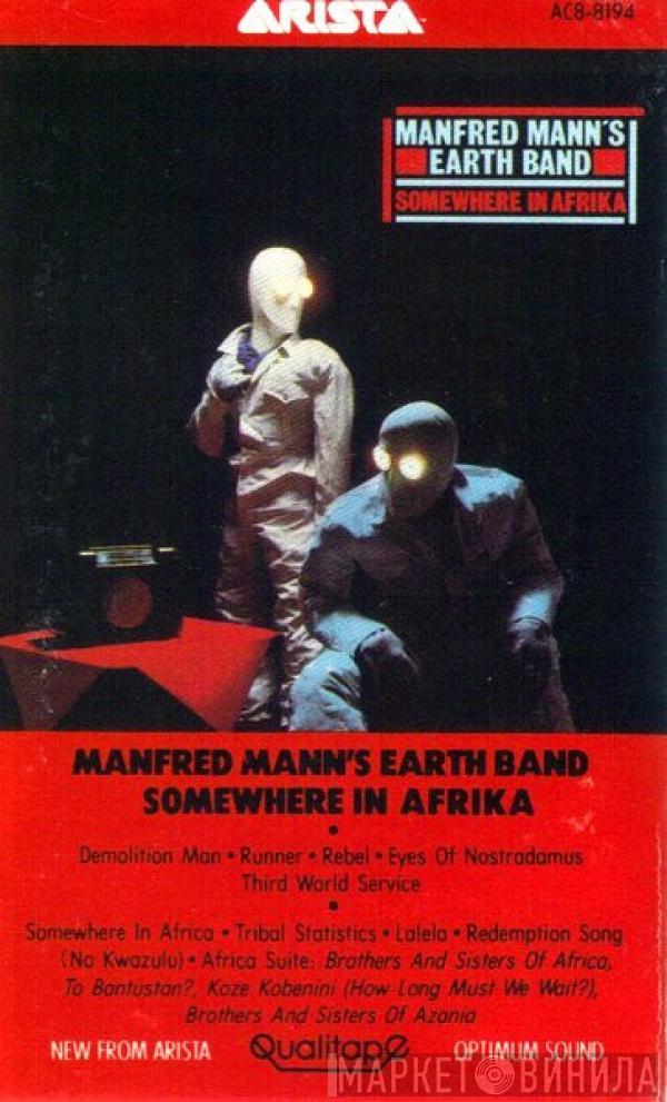  Manfred Mann's Earth Band  - Somewhere In Afrika