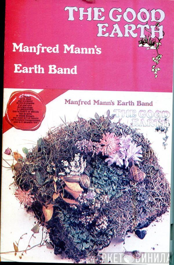  Manfred Mann's Earth Band  - The Good Earth