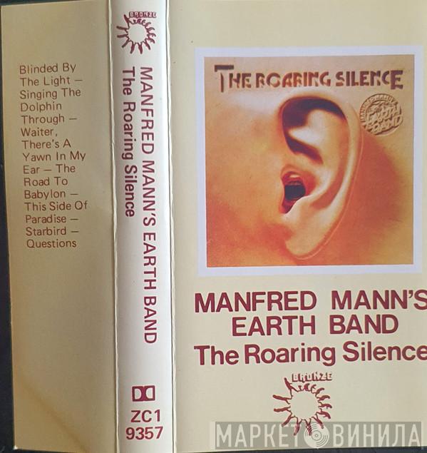  Manfred Mann's Earth Band  - The Roaring Silence