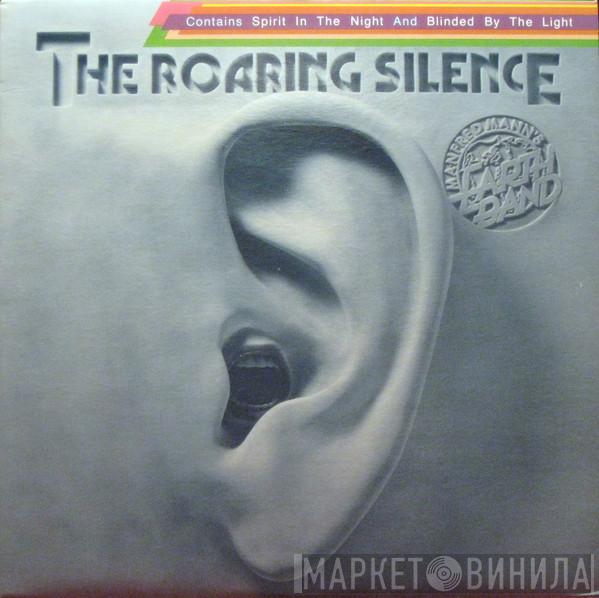 Manfred Mann's Earth Band  - The Roaring Silence