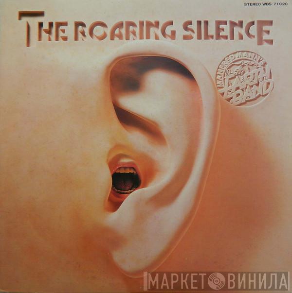  Manfred Mann's Earth Band  - The Roaring Silence