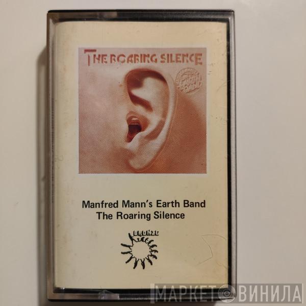  Manfred Mann's Earth Band  - The Roaring Silence