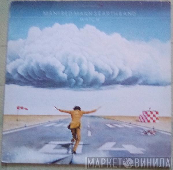  Manfred Mann's Earth Band  - Watch