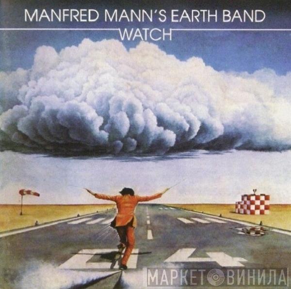  Manfred Mann's Earth Band  - Watch