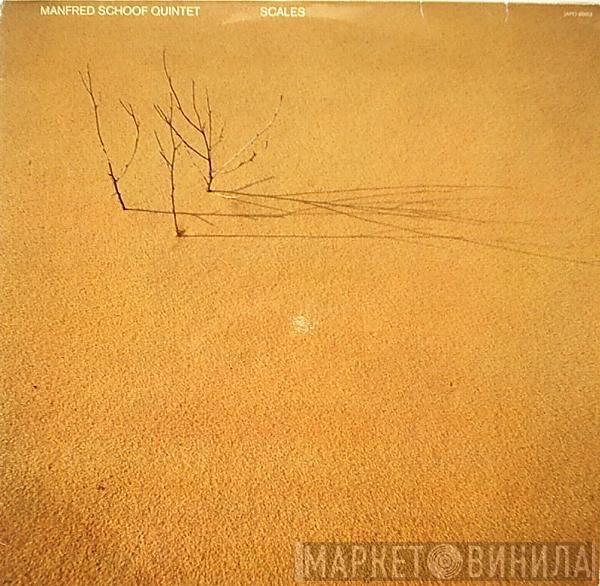 Manfred Schoof Quintet - Scales