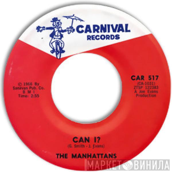 Manhattans - Can I? / That New Girl