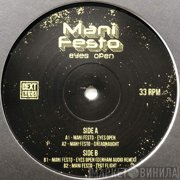 Mani Festo - Eyes Open