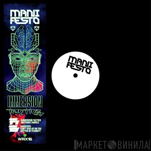 Mani Festo - Immersion Tactics