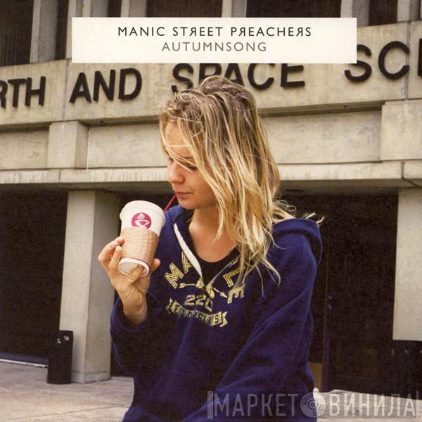  Manic Street Preachers  - Autumnsong