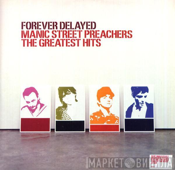 Manic Street Preachers  - Forever Delayed - The Greatest Hits